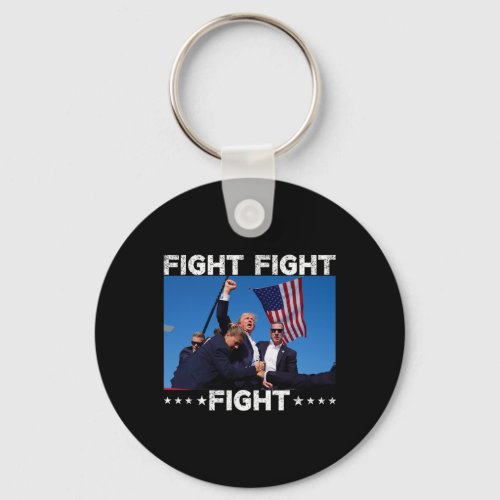 Fight Fight Trump 2024 Vote Trump  Keychain