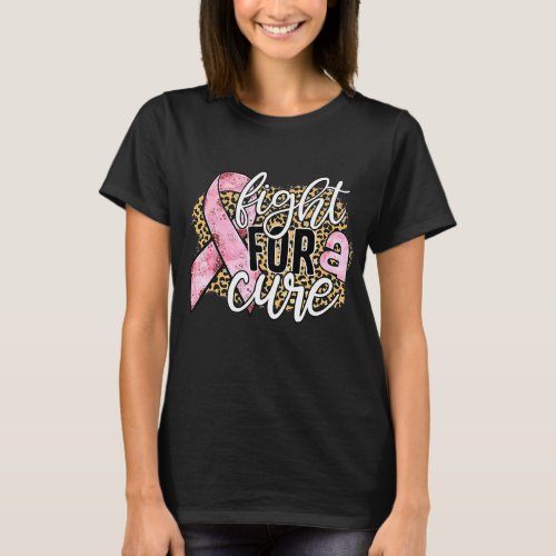 Fight For A Cure Breast Cancer Awareness Leopard T_Shirt