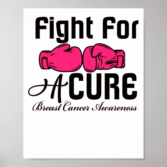 Fight For A Cure Breast Cancer Awareness Poster (Front)