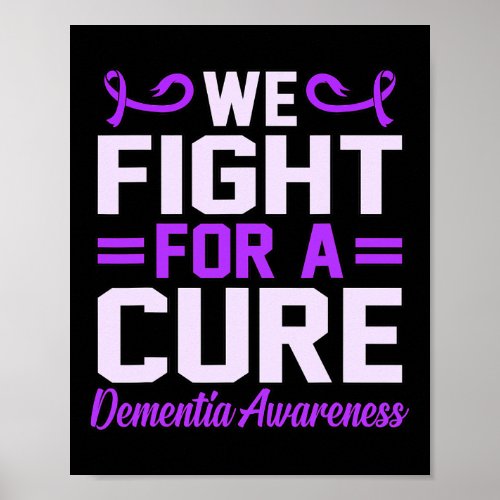 Fight For A Cure Dementia Awareness Alzheimerheime Poster