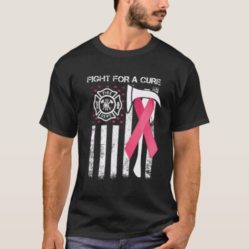 Fight For A Cure US Flag Firefighter Breast Cancer T_Shirt