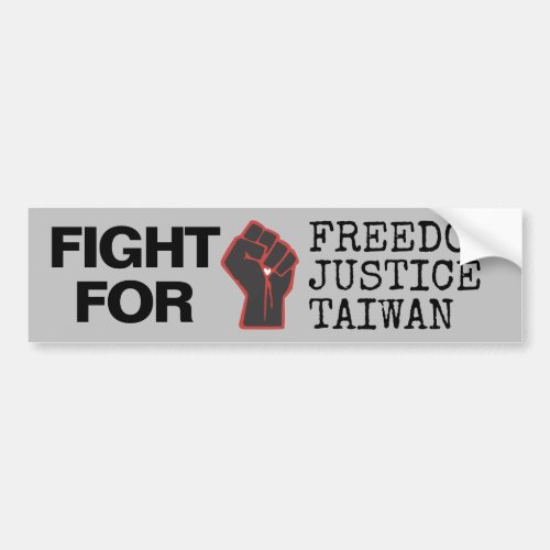 Fight For Freedom Justice Taiwan Bumper Sticker