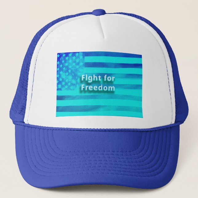Fight for Freedom  Trucker Hat (Front)