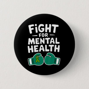 Fight For Mental Health Awareness Boxing Gloves  Button