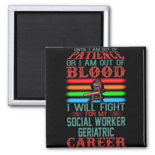 Fight For My Geriatric Social Worker Career  Work Magnet