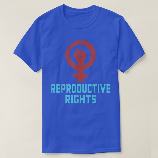 Fight For Reproductive Rights 1951  T-Shirt (Design Front)