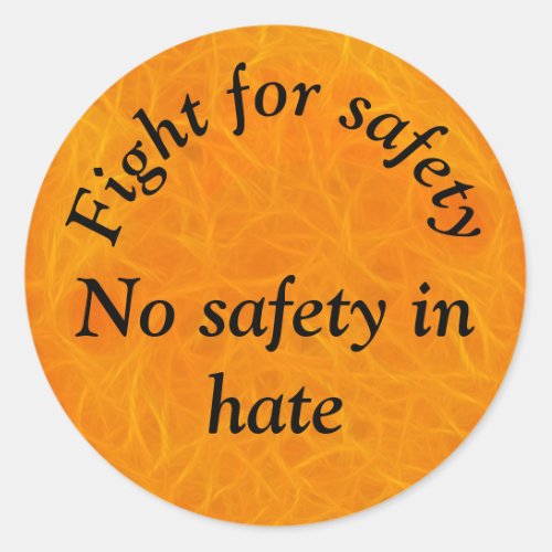 Fight for Safety Classic Round Sticker