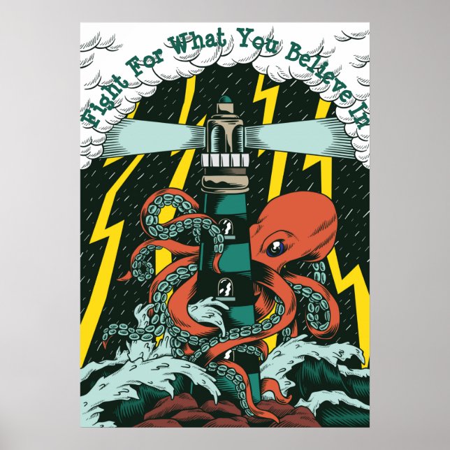 Fight For What You Believe In Poster (Front)