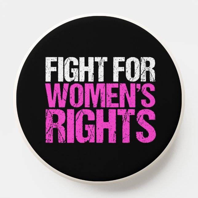 Fight for Women's Rights Cool Feminist PopSocket (Popsocket)