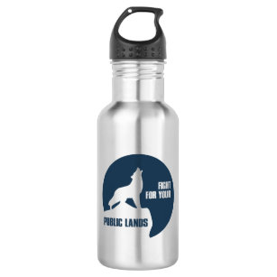 Fight For Your Public Lands Wolf Stainless Steel Water Bottle