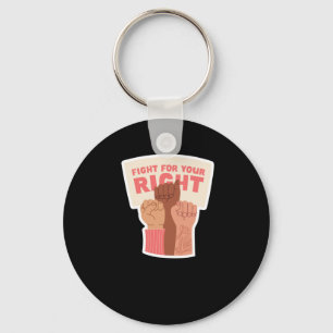 Fight For Your Right Feminist Sticker Keychain