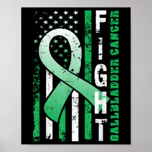 Fight Gallbladder Cancer - Awareness T Shirt With Poster