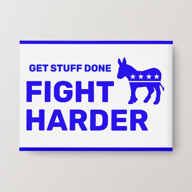 Fight Harder™ Button (Customize It!) (Front)
