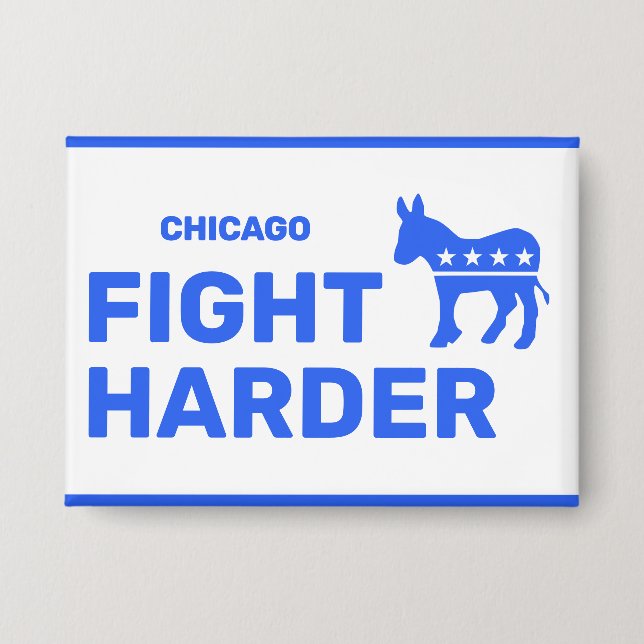 Fight Harder™ Button (Customize It!) (Front)