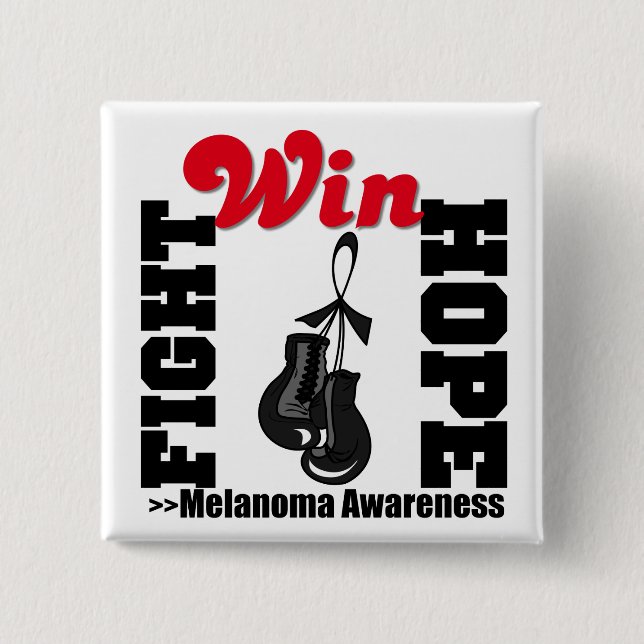 Fight Hope Win - Melanoma Button (Front)