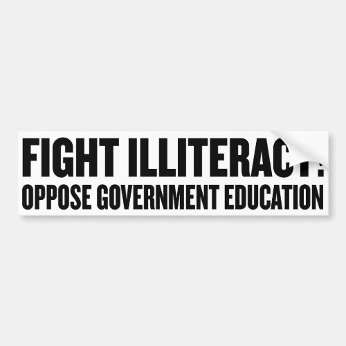 Fight Illiteracy Bumper Sticker
