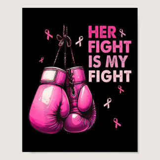 Fight Is My Fight Boxing Gloves Breast Cancer Awar Poster