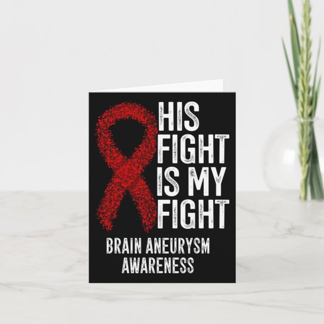 Fight Is My Fight Brain Aneurysm Awareness 2  Card (Front)
