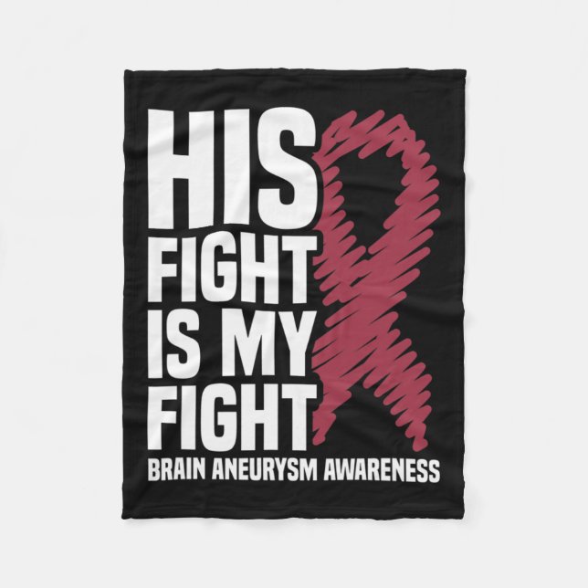 Fight Is My Fight Brain Aneurysm Awareness 3  Fleece Blanket (Front)