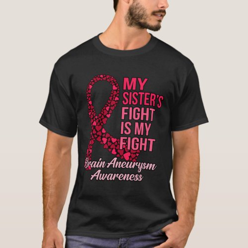 Fight Is My Fight Brain Aneurysm Awareness Graphic T_Shirt