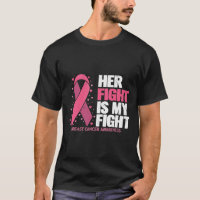 Fight Is My Fight Breast Cancer Awareness Family S