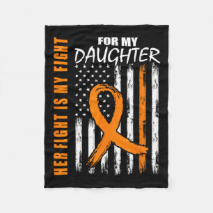 Fight Is My Fight Daughter Leukemia Awareness Flag Fleece Blanket