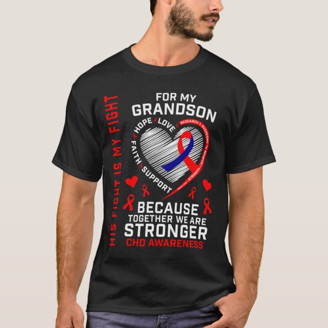 Fight Is My Fight Grandson Chd Awareness Heart Dis T-Shirt (Front)