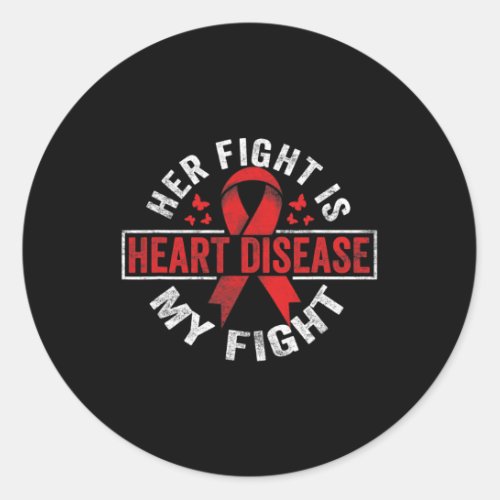 Fight Is My Fight Heart Disease Awareness 1  Classic Round Sticker