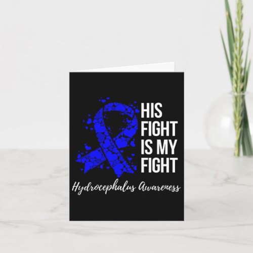 Fight Is My Fight Hydrocephalus Awareness 2  Card