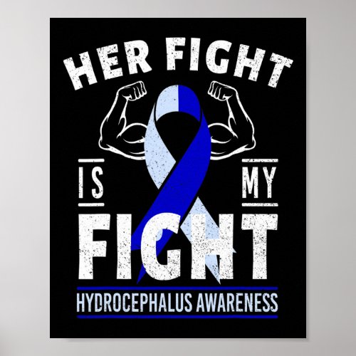 Fight Is My Fight Hydrocephalus Awareness Month Ri Poster