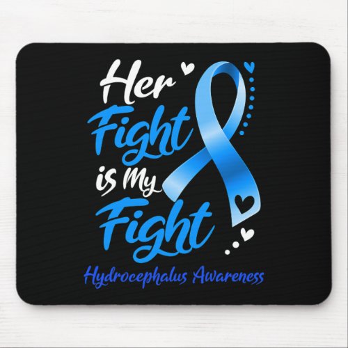 Fight Is My Fight Hydrocephalus Awareness Ribbon  Mouse Pad