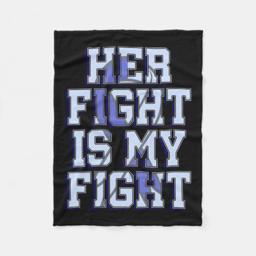 Fight Is My Fight Hydrocephalus Awareness Warrior  Fleece Blanket