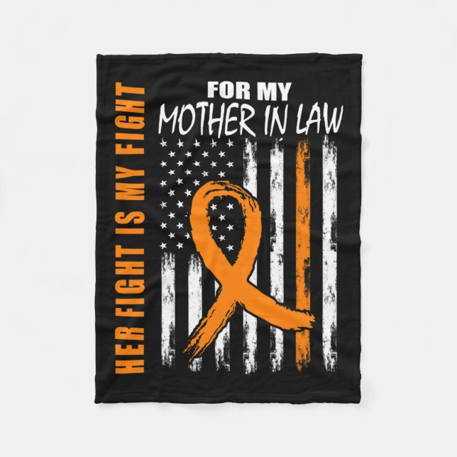 Fight Is My Fight Mother In Law Leukemia Awareness Fleece Blanket (Front)
