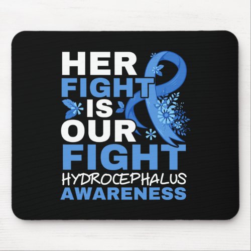 Fight Is Our Fight Brain Tumor Hydrocephalus Aware Mouse Pad