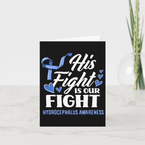 Fight Is Our Fight Son Grandson Hydrocephalus Awar Card