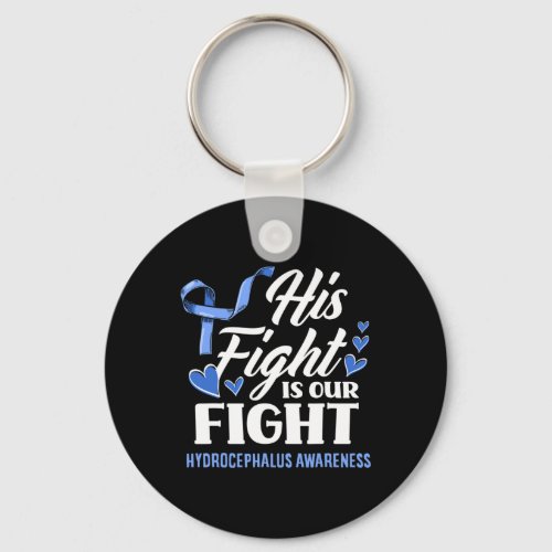 Fight Is Our Fight Son Grandson Hydrocephalus Awar Keychain