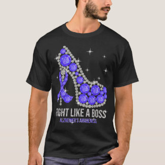 Fight Like A Boss Fabulous Alzheimer Awareness T-Shirt