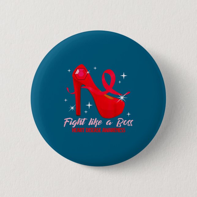 Fight Like A Boss Heart Health Heart Disease Aware Button (Front)