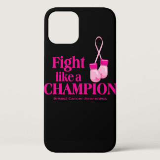 Fight Like a Champion Breast Cancer Awareness Pink iPhone 12 Case