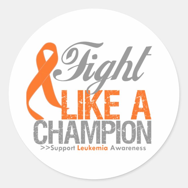 Fight Like a Champion Leukemia Classic Round Sticker (Front)