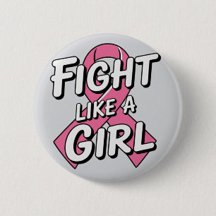 Fight Like a Girl Breast Cancer Awareness Design Button
