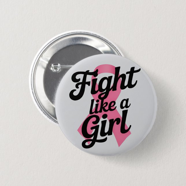 Fight Like a Girl | Breast Cancer Awareness Design Button (Front & Back)