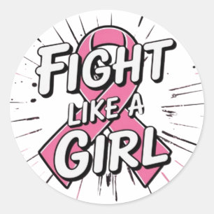Fight Like a Girl Breast Cancer Awareness Design Classic Round Sticker