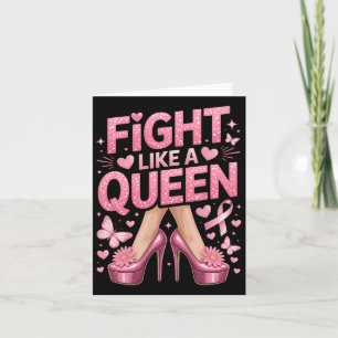 Fight Like A Queen Breast Cancer Awareness High He Card