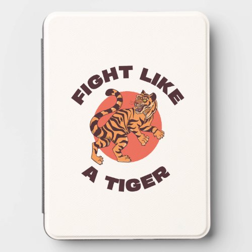 Fight Like a Tiger Motivational Design Kindle Cover