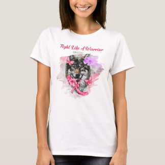 Fight Like A Warrior Wolf Pink Ribbon Awareness T-Shirt