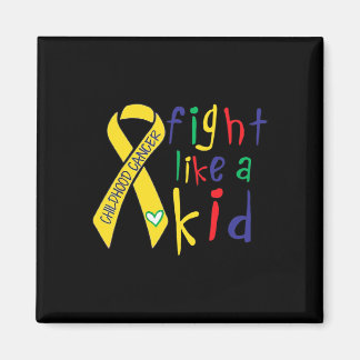 Fight Like Kid Gold Ribbon Childhood Cancer Awaren Magnet
