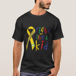 Fight Like Kid Gold Ribbon Childhood Cancer Awaren T-Shirt