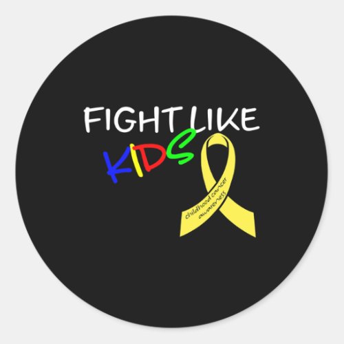 Fight Like Kids Childhood Cancer Awareness Month G Classic Round Sticker