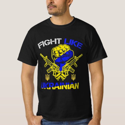  Fight Like Ukrainian Ukraine Support Warriors Pa T_Shirt